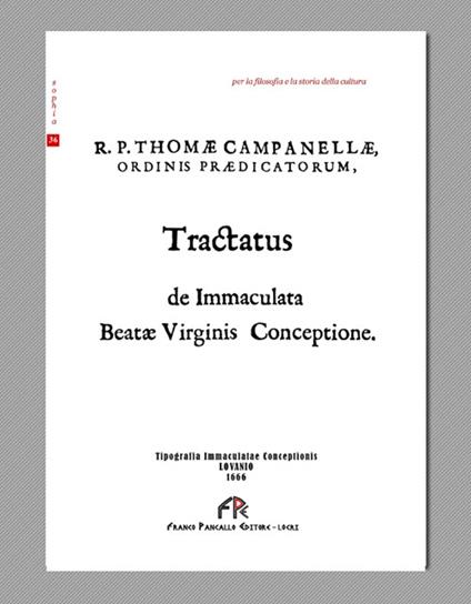 Tractatus de Immaculata beatae virginis conceptione - Tommaso Campanella - copertina