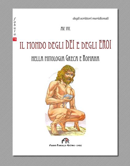 Il mondo degli dei e degli eroi - copertina