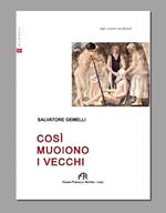Così muoiono i vecchi