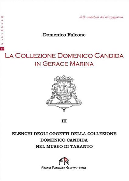 La collezione Domenico Candida in Gerace Marina. Vol. 3 - Domenico Falcone - copertina