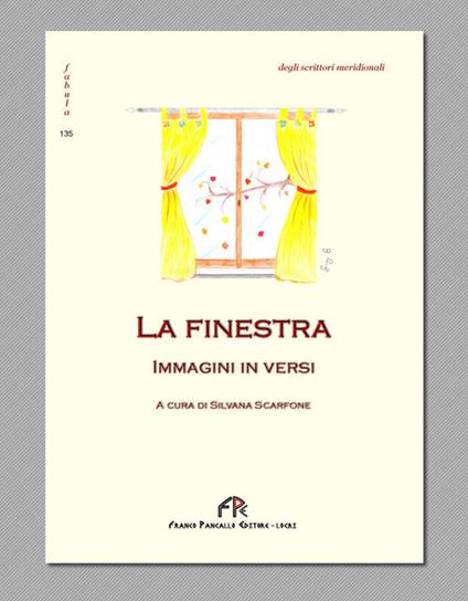 La finestra. Immagini in versi. Ediz. integrale - copertina