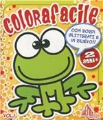 Colorafacile. Vol. 1