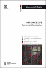 Welfare state. Storie, politiche, istituzioni