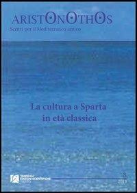 La cultura a Sparta in età classica - Francesca Berlinzani - copertina