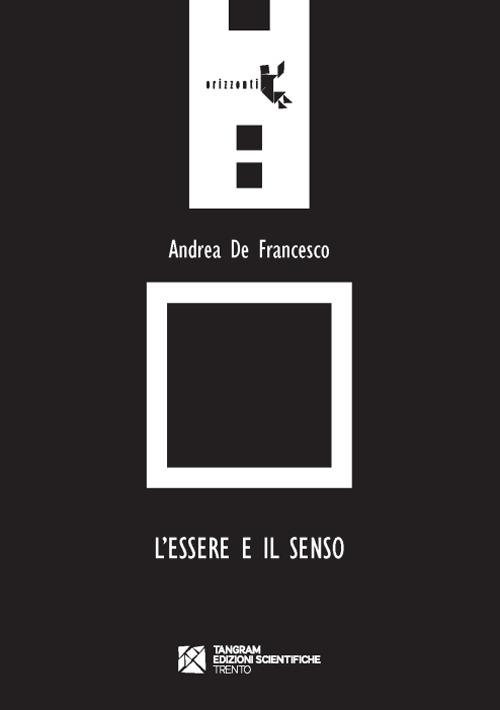 L' essere e il senso - Andrea De Francesco - copertina