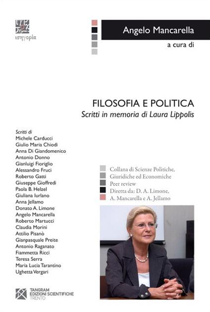 Filosofia e politica. Scritti in memoria di Laura Lippolis - copertina