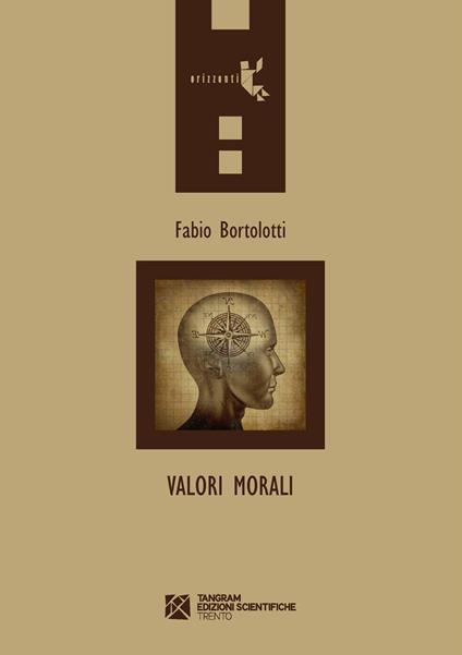 Valori morali - Fabio Bortolotti - copertina