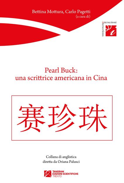 Pearl Buck: una scrittrice americana in Cina - copertina