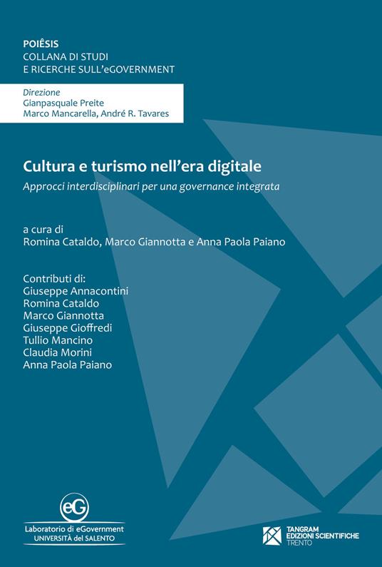 Cultura e turismo nell'era digitale. Approcci interdisciplinari per una governance integrata - copertina