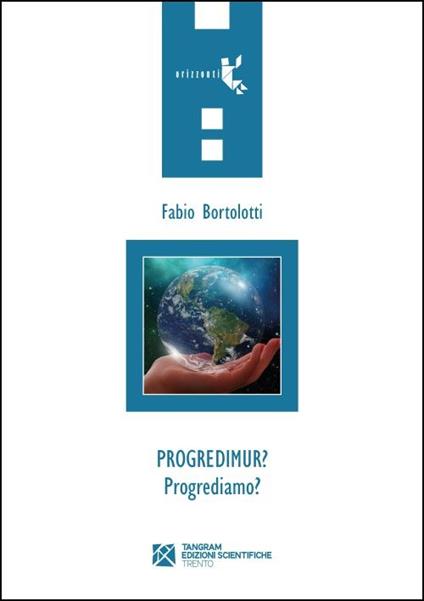 Progredimur? - Fabio Bortolotti - copertina