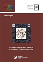 E-learning e social network. Il modello, le tecnologie e gli ambiti di applicazione