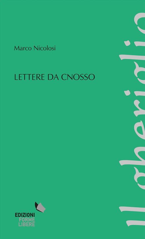 Lettere da Cnosso - Marco Nicolosi - ebook
