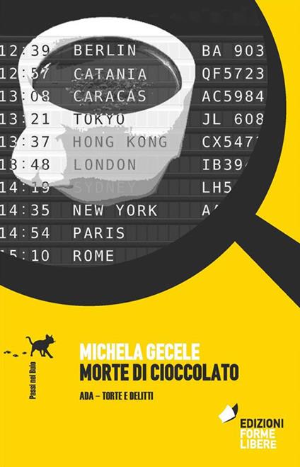 Morte di cioccolato. Ada, torte e delitti - Michela Gecele - ebook