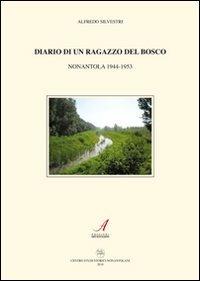 Diario di un ragazzo del bosco - Alfredo Silvestri - copertina