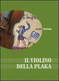Il violino della Plaka - Mario Ventura - copertina