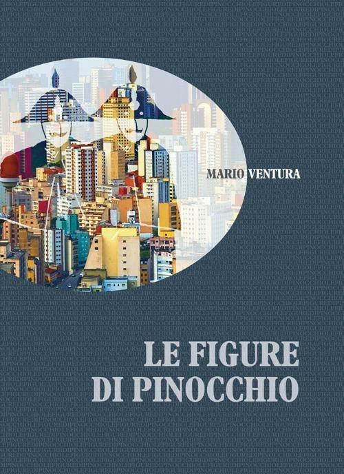 Le figure di Pinocchio - Mario Ventura - copertina