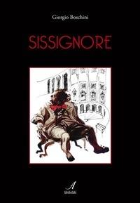 Sissignore - Giorgio Boschini - ebook