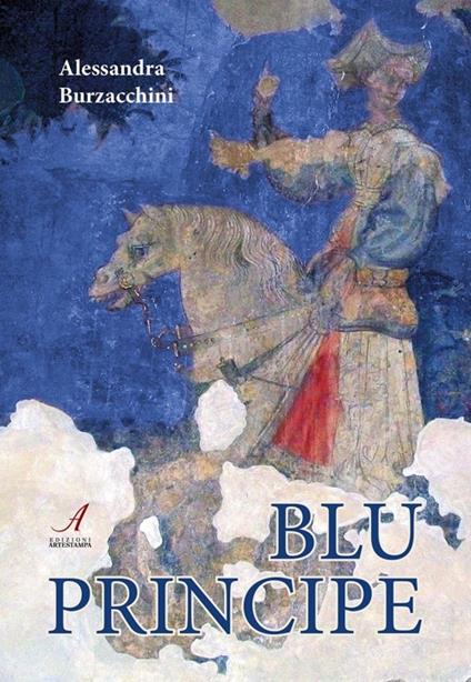 Blu principe - Alessandra Burzacchini - copertina