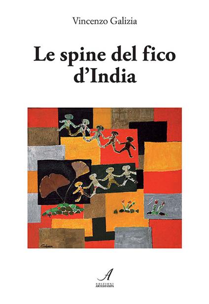 Le spine del fico d'India - Vincenzo Galizia - copertina