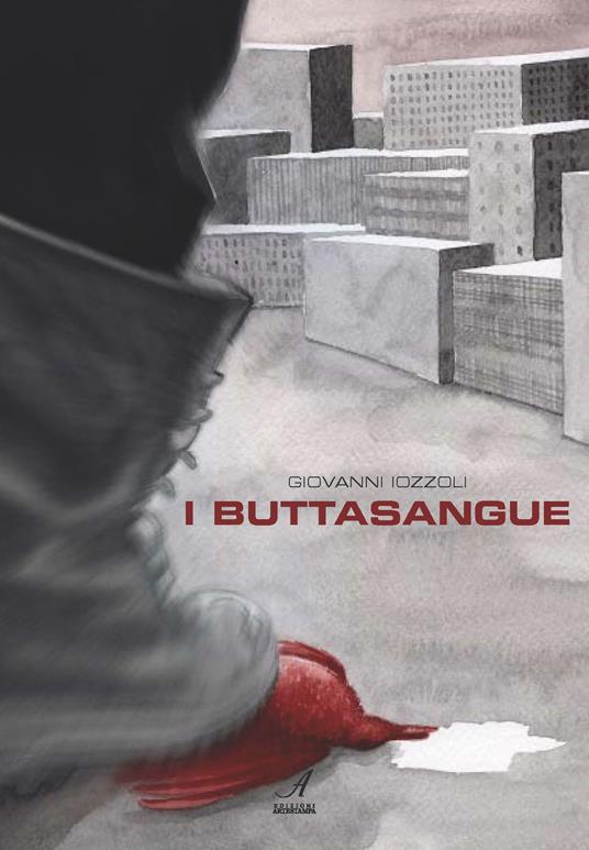 I buttasangue - Giovanni Iozzoli - copertina
