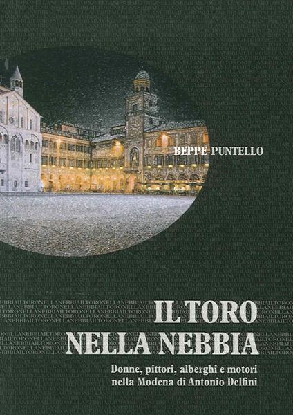 Il toro nella nebbia - Beppe Puntello - copertina