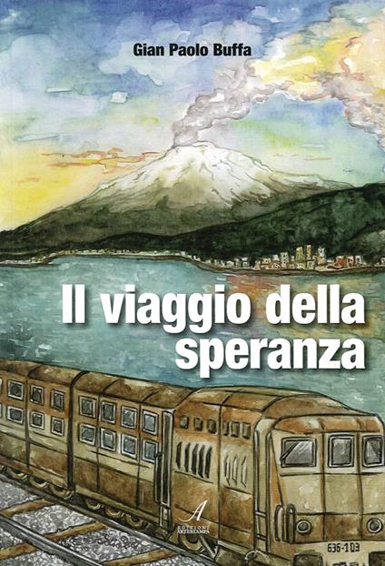 Il viaggio della speranza - G. Paolo Buffa - copertina