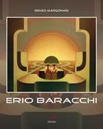 Erio Baracchi. Ediz. illustrata