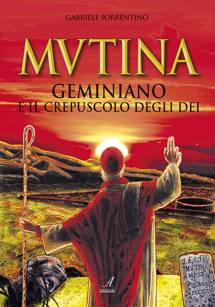 Mutina. Geminiano e il crepuscolo degli dei - Gabriele Sorrentino - copertina