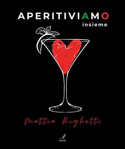 Aperitiviamo insieme - Mattia Righetti - copertina