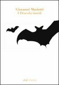 I Dracula timidi - Giovanni Mariotti - copertina