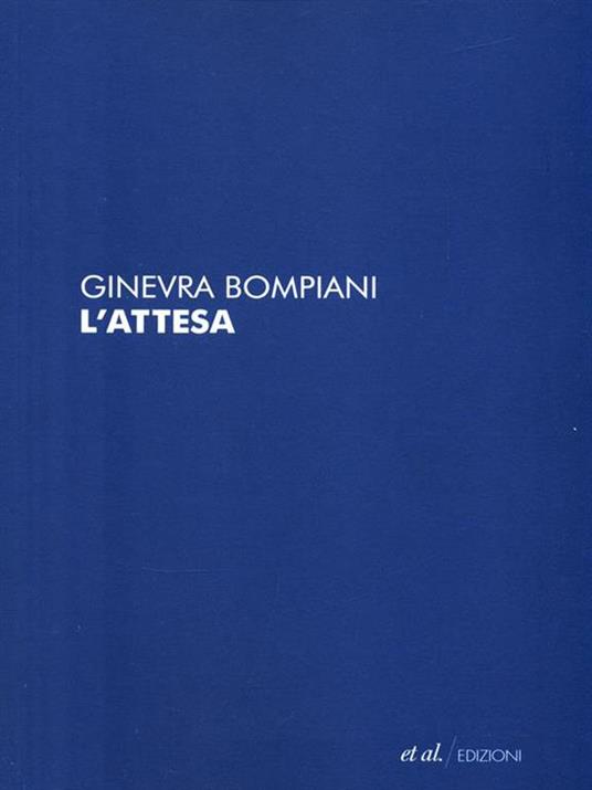 L' attesa - Ginevra Bompiani - 3