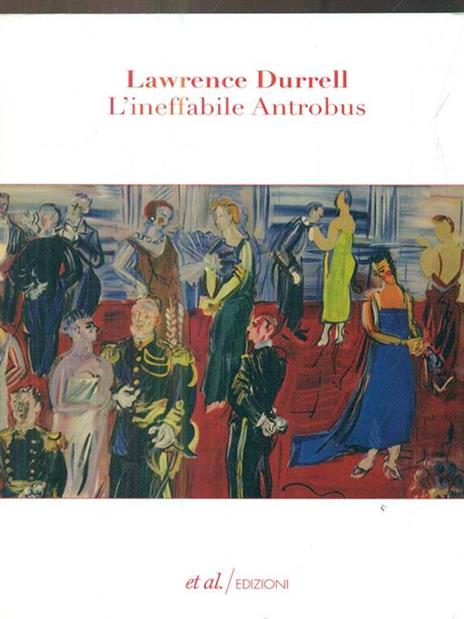 L' ineffabile Antrobus - Lawrence Durrell - 2