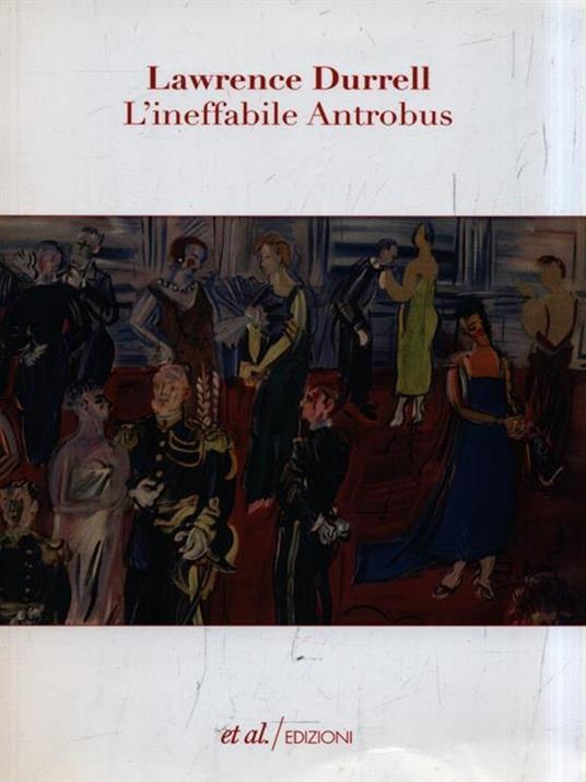 L' ineffabile Antrobus - Lawrence Durrell - 3