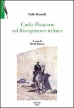 Carlo Pisacane nel Risorgimento italiano