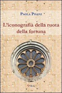 L' iconografia della ruota della fortuna - Paola Pasini - copertina