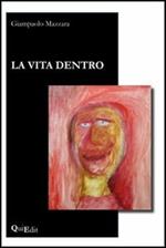 La vita dentro