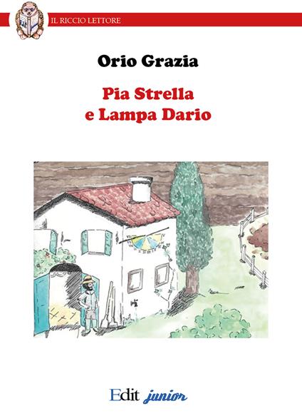 Pia Strella e Lampa Dario - Orio Grazia - copertina