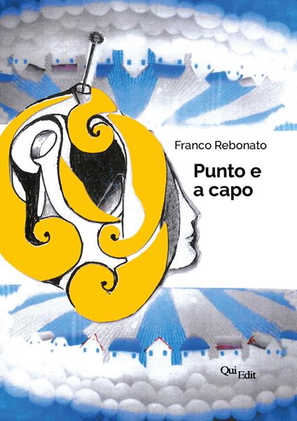 Punto e a capo - Franco Rebonato - copertina