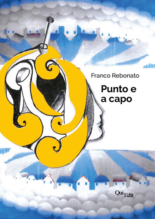 Punto e a capo - Franco Rebonato - copertina