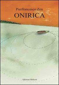 Onirica - Pierfrancesco Zen - copertina