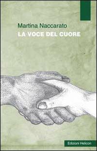 La voce del cuore - Martina Naccarato - copertina
