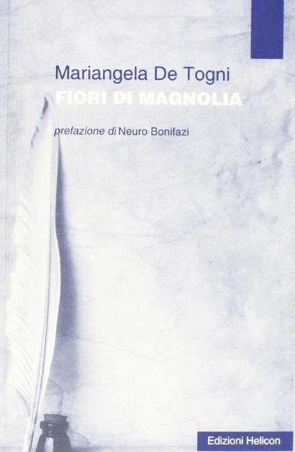 Fiori di magnolia - Mariangela De Togni - copertina