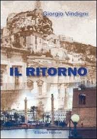 Il ritorno - Giorgio Vindigni - copertina