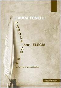 Parole dell'anima-elegia - Laura Tonelli - copertina