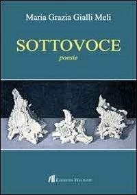 Sottovoce - Maria Grazia Gialli Meli - copertina