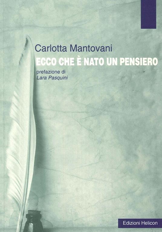 Ecco che è nato un pensiero - Carlotta Mantovani - copertina