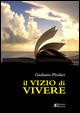 Il vizio di vivere - Giuliano Plodari - copertina