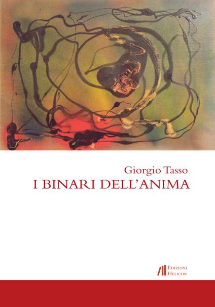 I binari dell'anima - Giorgio Tasso - copertina