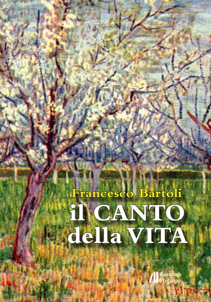 Il canto della vita - Francesco Bartoli - copertina