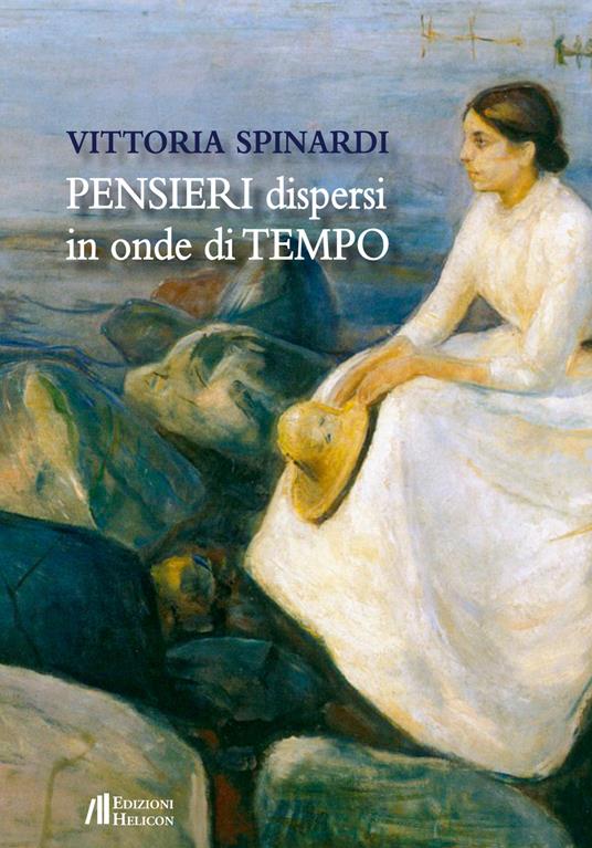 Pensieri dispersi in onde di tempo - Vittoria Spinardi - copertina